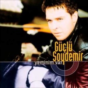 Güçlü Soydemir - Sana Yandım